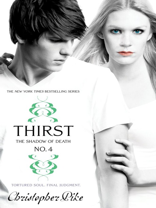 Title details for Thirst No. 4 by Christopher Pike - Available
